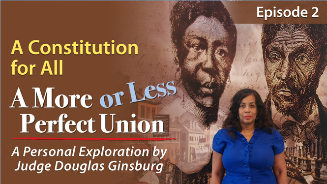 Episode 2: A Constitution for All