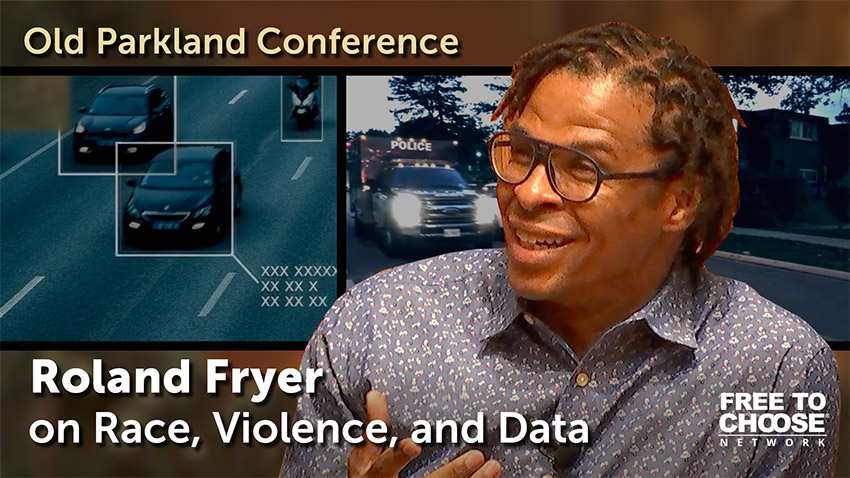 Roland Fryer on Race, Violence, and Data