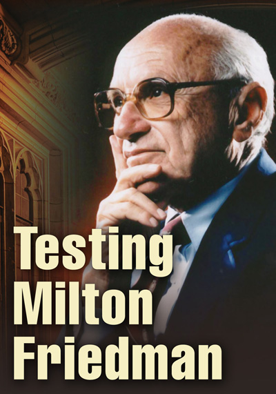 Testing Milton Friedman