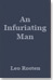 An Infuriating Man